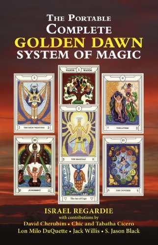 Israel Regardie/The Portable Complete Golden Dawn System of Magic